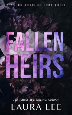 Fallen Heirs - Special Edition: A Dark High School Bully Romance book