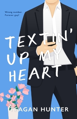 Textin' Up My Heart (Special Edition) book