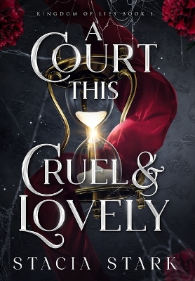 A Court This Cruel and Lovely book