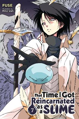 That Time I Got Reincarnated as a Slime, Vol. 7 (light novel) book