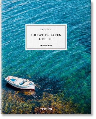 Great Escapes Greece. The Hotel Book book