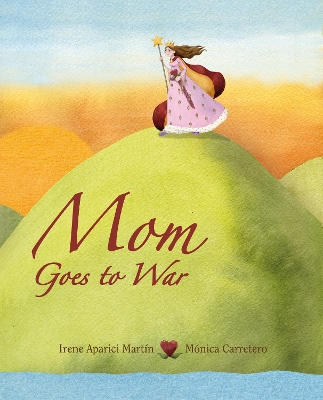 Mom Goes to War book