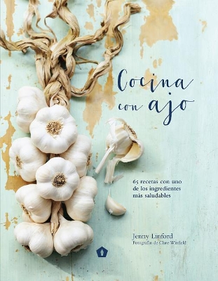 Cocina Con Ajo book