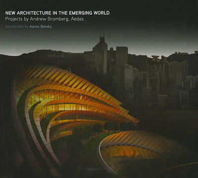 New Architecture in the Emerging World book