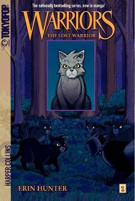 Warriors Manga: Graystripe's Adventure #1: The Lost Warrior book