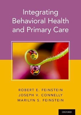 Integrating Behavioral Health and Primary Care book