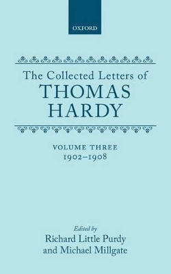 The The Collected Letters of Thomas Hardy by Thomas Hardy