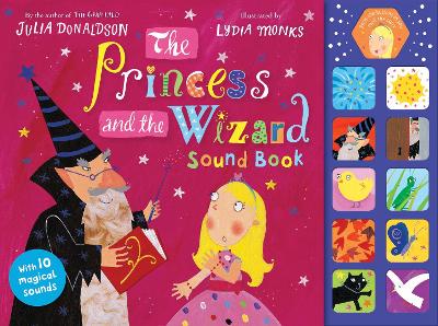 The Princess and the Wizard Sound Book by Julia Donaldson