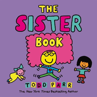 The Sister Book by Todd Parr