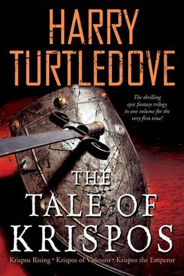 Tale of Krispos by Harry Turtledove