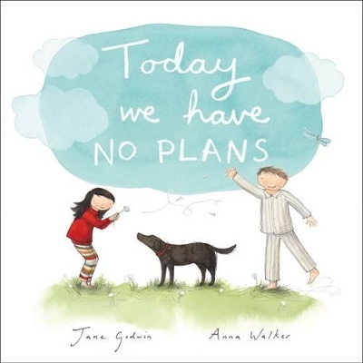 Today We Have No Plans book