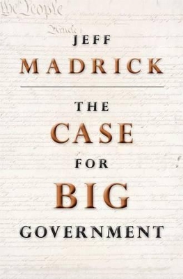 Case for Big Government book