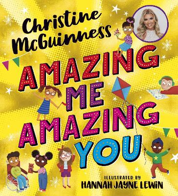 Amazing Me, Amazing You by Christine McGuinness