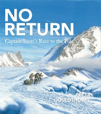 No Return Captain Scott's Race to the Pole book