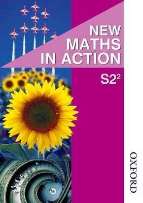 New Maths in Action S2/2 Pupil's Book book