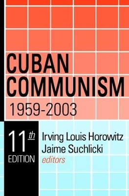 Cuban Communism, 1959-2003 book