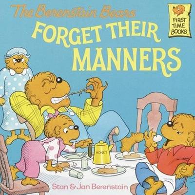 Berenstain Bears Forget Their Manners book