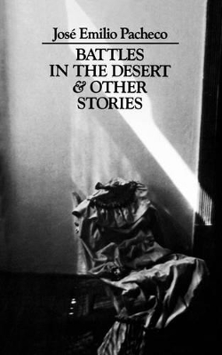 Battles in the Desert & Other Stories book