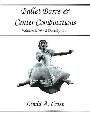 Ballet Barre and Center Combinations book