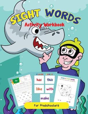 Site Words Activity Workbook For K-1st Grade For Reading Success! book