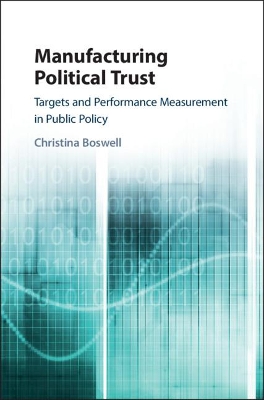 Manufacturing Political Trust book