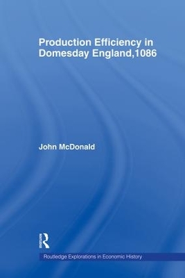 Production Efficiency in Domesday England, 1086 book