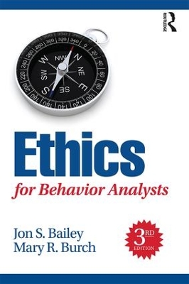 Ethics for Behavior Analysts, 3rd Edition book
