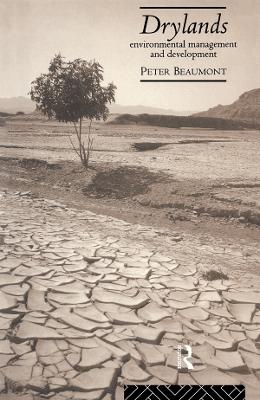 Drylands: Environmental Management and Development book