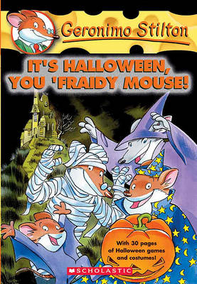 It's Halloween, You 'Fraidy Mouse! book