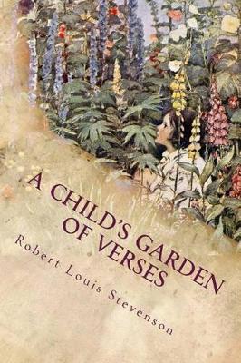A Child's Garden of Verses by Jessie Willcox Smith