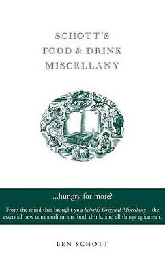 Schott's Food and Drink Miscellany book