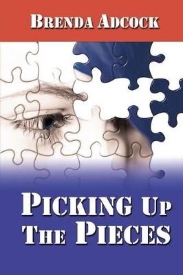 Picking Up the Pieces book