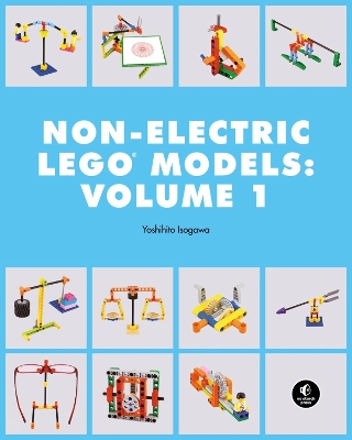 Lego Technic Non-electric Models: Simple Machines: Cars and Mechanisms book