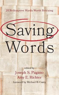 Saving Words by Joseph S Pagano