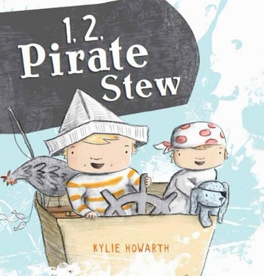 One, Two, Pirate Stew book