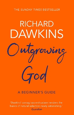 Outgrowing God: A Beginner’s Guide book