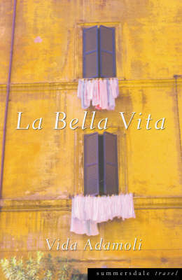 La Bella Vita book