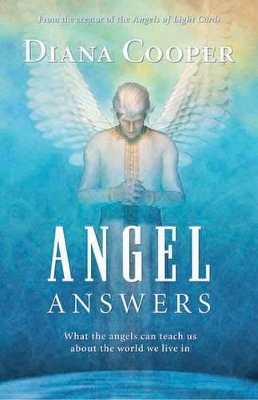 Angel Answers by Diana Cooper