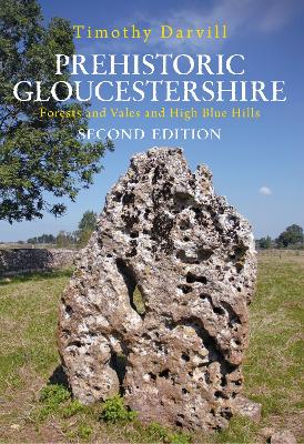 Prehistoric Gloucestershire book
