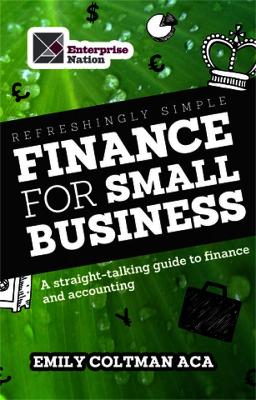 Refreshingly Simple Finance for Small Business book