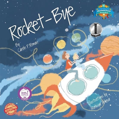 Rocket-Bye by Carole P Roman