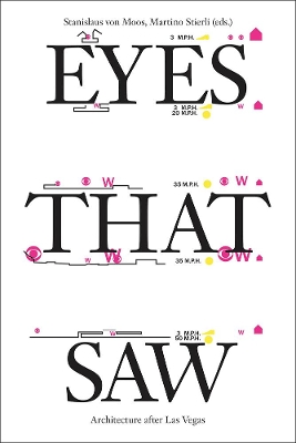 Eyes That Saw: Architecture after Las Vegas book