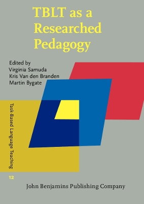 TBLT as a Researched Pedagogy by Virginia Samuda