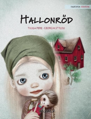 Hallonröd: Swedish Edition of 