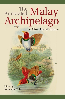 Annotated Malay Archipelago by Alfred Russel Wallace book