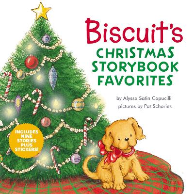 Biscuit’s Christmas Storybook Favorites: Includes 9 Stories Plus Stickers! A Christmas Holiday Book for Kids book
