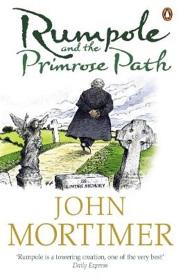 Rumpole and the Primrose Path book