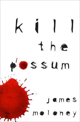 Kill The Possum book