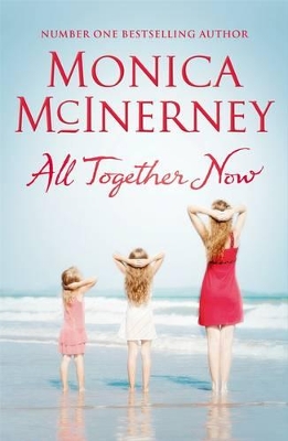 All Together Now by Monica McInerney