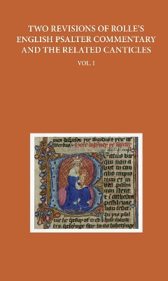 Two Revisions of Rolle's English Psalter Commentary and the Related Canticles by Anne Hudson